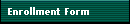 Enrollment Form